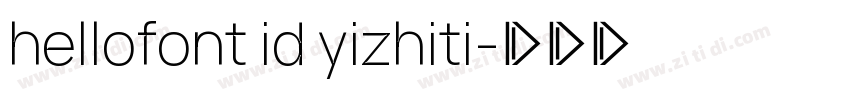 hellofont id yizhiti字体转换